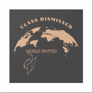 Global Graduation: Class Dismissed Posters and Art